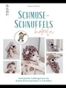 Schmuse-Schnuffels häkeln - Helena Möller - 9783735818874