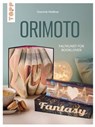 Orimoto. Faltkunst für Booklover - Dominik Meißner - 9783735820013