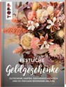 Geldgeschenke (AT) - Anja Ritterhoff - 9783735851147