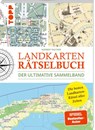 Landkarten Rätselbuch - Die besten Landkarten-Rätsel aller Zeiten. Der ultimative Sammelband - Norbert Pautner - 9783735853875