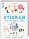 Sticken. Die Motivsammlung - Anne Mende - 9783735870568