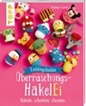 Lieblingshelden Überraschungs-HäkelEi - Melanie Czerny - 9783735871107