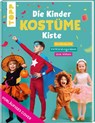 KinderKostümeKiste - Ina Andresen - 9783735871244
