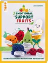 Emotional Support Fruits - Jana Ganseforth - 9783735871916