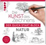 Die Kunst des Zeichnens Natur. Der Quick-Start-Block - Frechverlag - 9783735880352