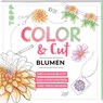 Color & Cut - Blumen - Mila Dierksen - 9783735880543