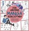 Die große Manga-Bibliothek - Mikiko - 9783735880611