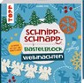 Schnipp-Schnapp-Bastelblock Weihnachten - Susanne Pypke - 9783735890351