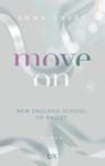 Move On - New England School of Ballet - Anna Savas - 9783736319288