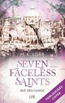 Seven Faceless Saints - Ruf des Chaos - M. K. Lobb - 9783736322202