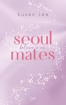 Seoulmates - Believe in Us - Susan Lee - 9783736322226