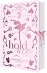 Hold Me - New England School of Ballet: Special Edition - Anna Savas - 9783736327337