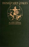 Irish Fairy Tales - James Stephens - 9783736406391