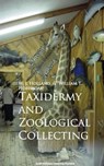 Taxidermy and Zoological Collecting - W. J. Holland ; William T. Hornaday - 9783736407343
