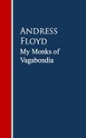 My Monks of Vagabondia - Andress Floyd - 9783736409460