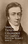 The Poetical Works - Samuel Taylor Coleridge - 9783736410190