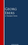 A Thorny Path - Georg Ebers - 9783736413344