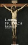 The Essence of Christianity - Ludwig Feuerbach - 9783736414457
