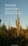 Saguaro National Monument, Arizona - Napier Shelton - 9783736416369
