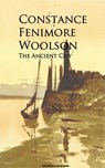 The Ancient City - Constance Fenimore Woolson - 9783736416512