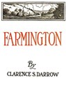 Farmington - Clarence S. Darrow - 9783736419094