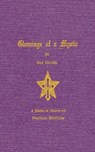 Gleaning of a Mystic - Max Heindel Heindel - 9783736419131