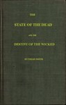 The State of the Dead and the Destiny of the Wicked - Uriah Smith - 9783736420533
