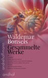 Gesammelte Werke - Waldemar Bonsels - 9783736429024