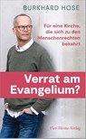 Verrat am Evangelium? - Burkhard Hose - 9783736504585