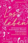 Losleben - Kathleen Frank - 9783736506749