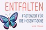 Entfalten -  - 9783736506787