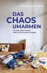 Das Chaos umarmen - Sabrina Wilkenshof - 9783736507371