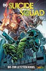 Suicide Squad: Bis zur letzten Kugel - Adam Glass - 9783736723047