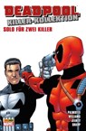 Deadpool Killer-Kollektion 12 - Solo für zwei Killer - Jimmy Palmiotti - 9783736736214
