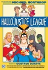 Hallo Justice League - Michael Northrop - 9783736757455