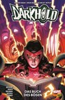 DARKHOLD - Das Buch des Bösen - Jordie Bellaire - 9783736782174