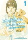 Die Früchte der Platane, Band 1 - Ein Kinderarzt mit Herz - Toshiya Higashimoto - 9783736798038