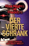 Five Nights at Freddy's: Der vierte Schrank - Scott Cawthon ; Kira Breed-Wrisley - 9783736799127