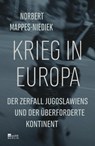 Krieg in Europa - Norbert Mappes-Niediek - 9783737101264