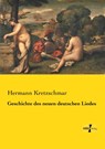 Geschichte des neuen deutschen Liedes - Hermann Kretzschmar - 9783737225632
