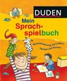 Duden - Mein Sprachspielbuch - Ute Diehl ; Sandra Niebuhr-Siebert - 9783737330008