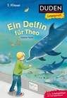 Duden Leseprofi - Ein Delfin für Theo - Sabine Stehr - 9783737333818