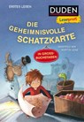Duden Leseprofi - DIE GEHEIMNISVOLLE SCHATZKARTE, Erstes Lesen - Manfred Mai ; Martin Lenz - 9783737333856