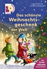 Leseprofis - Das schönste Weihnachtsgeschenk der Welt, 1. Klasse - Luise Holthausen - 9783737336727