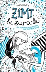 Zimt und zurück - Dagmar Bach - 9783737340489