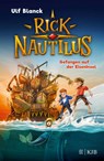 Rick Nautilus - Gefangen auf der Eiseninsel - Ulf Blanck - 9783737342353