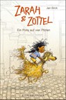 Zarah und Zottel 01 - Ein Pony auf vier Pfoten - Jan Birck - 9783737353496
