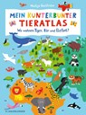Mein kunterbunter Tieratlas - Nastja Holtfreter - 9783737356640