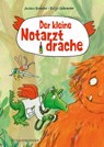 Der kleine Notarztdrache - Jessica Kremser - 9783737358118