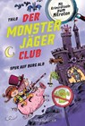 Der Monsterjäger-Club 2 - Spuk auf Burg Alb - Thilo - 9783737359252
